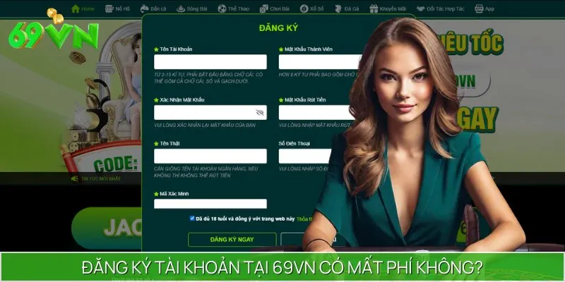 Quy trình đăng ký tài khoản tại đây đơn giản và hoàn toàn miễn phí