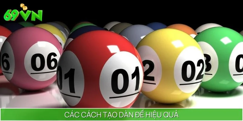 Cách Tạo Dàn Đề Đẹp - Học Ngay Bí Kíp Từ 69VN Để Cá Cược