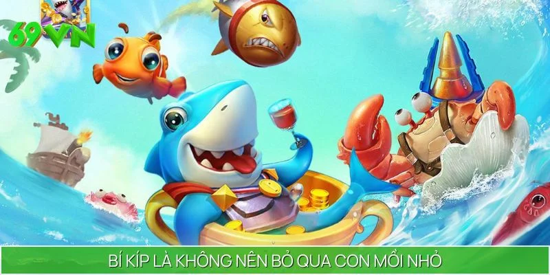 Nên chú ý đến mục tiêu nhỏ