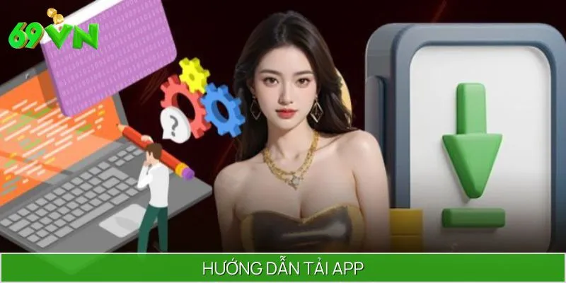 69VN Phiên Bản Di Động: Hướng Dẫn Tải App Đầy Đủ, Cài Là Chơi Ngay
