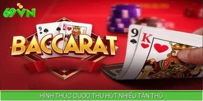 Hình thức cược thu hút nhiều tân thủ