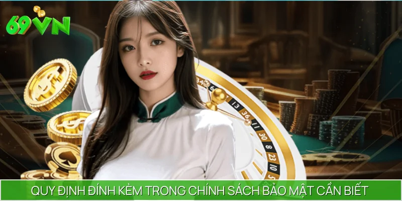 Những quy định trong chính sách bảo mật hiện nay