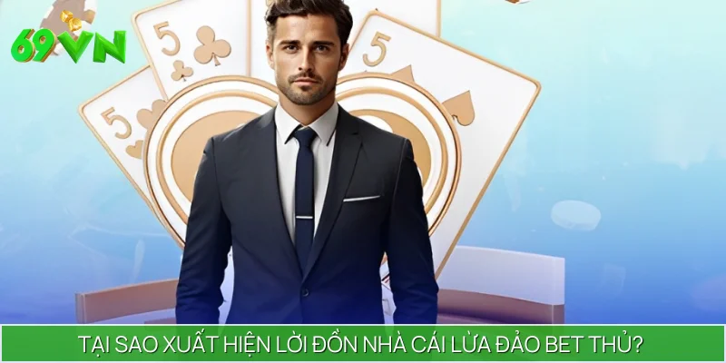 Những lời đồn nhà cái lừa đảo xuất hiện từ đâu?