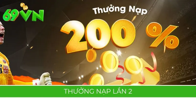 Thưởng Nạp Lần Hai: Nạp Lại, Hốt Thêm 50% Tiền Thưởng